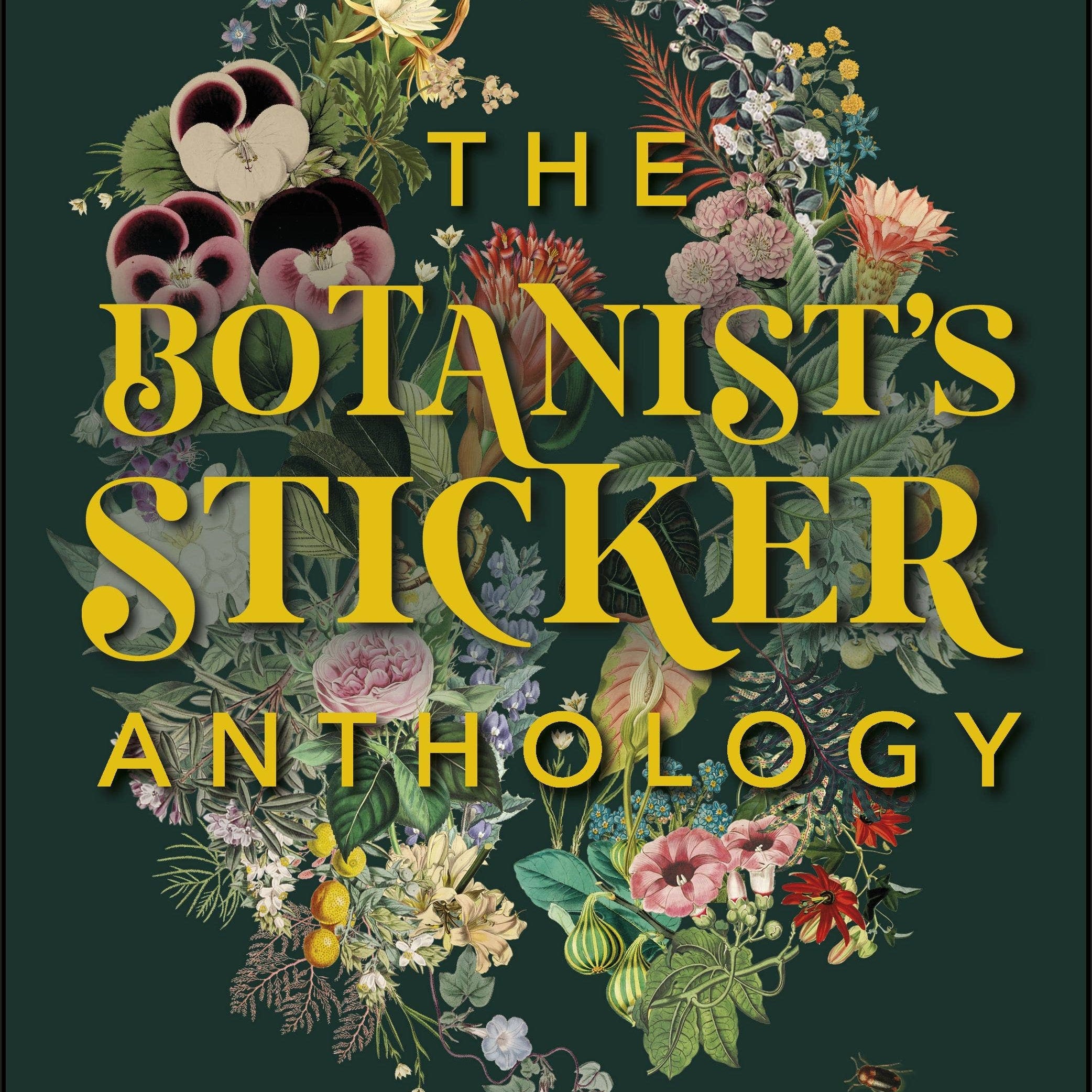 Botanist's Sticker Anthology